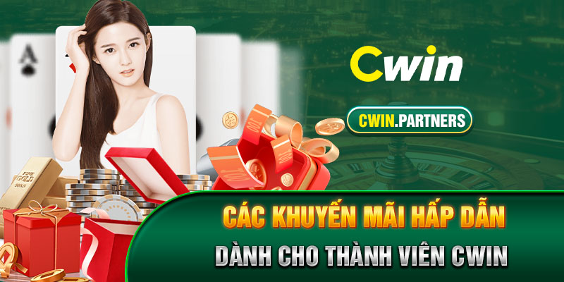 Cập nhật sự kiện khuyến mãi dành cho hội viên tham gia Casino Cwin