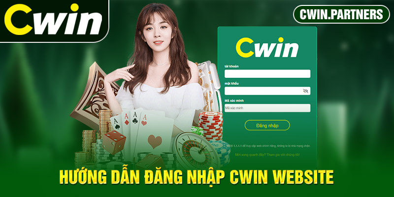 Hướng dẫn đăng nhập Cwin website